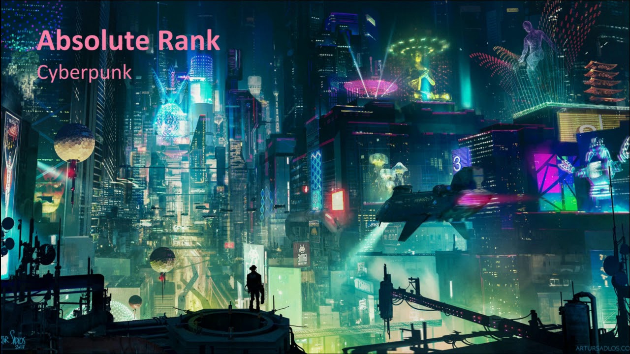 Absolute Rank - Cyberpunk