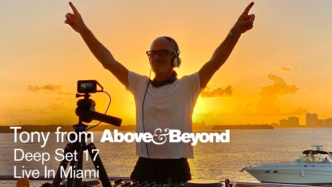 Tony from A&B: Deep Set 17 in Miami, Florida | 5 hour livestream DJ set [@Anjunadeep]